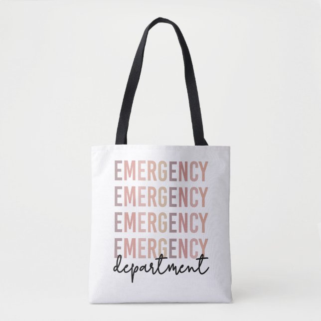 Emergency Department ER Staff | ER Nurse | ER Tech Tote Bag (Front)