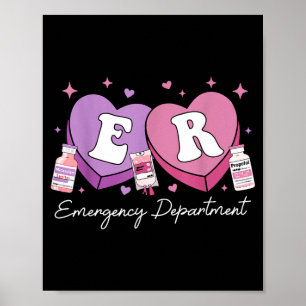 Emergency Department Nurse Valentines Candy Er Ed Poster