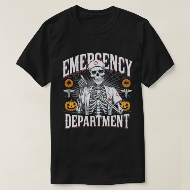 Emergency Department Skeleton ER Nurse Halloween T-Shirt (Design Front)
