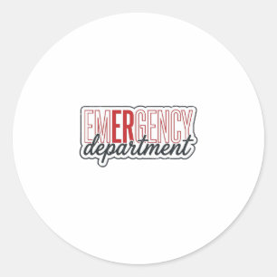 Emergency Department Typography Shirt Design_1 Classic Round Sticker