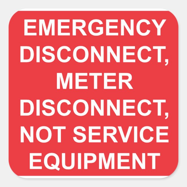 Emergency Disconnect Metre Disconnect Label (Front)