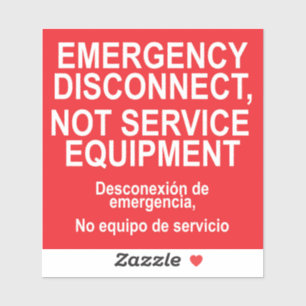 Emergency Disconnect Not Service Equipment Label