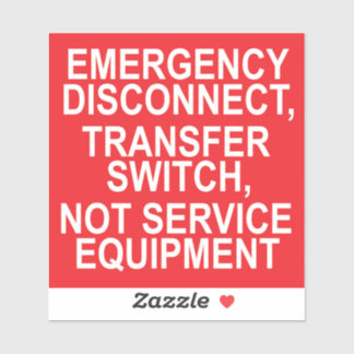 "EMERGENCY DISCONNECT TRANSFER SWITCH Sticker