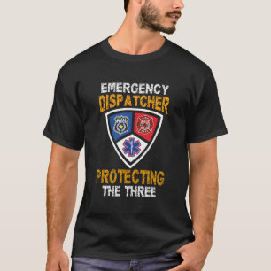 Emergency Dispatcher Protecting The Three - 911 Op T-Shirt