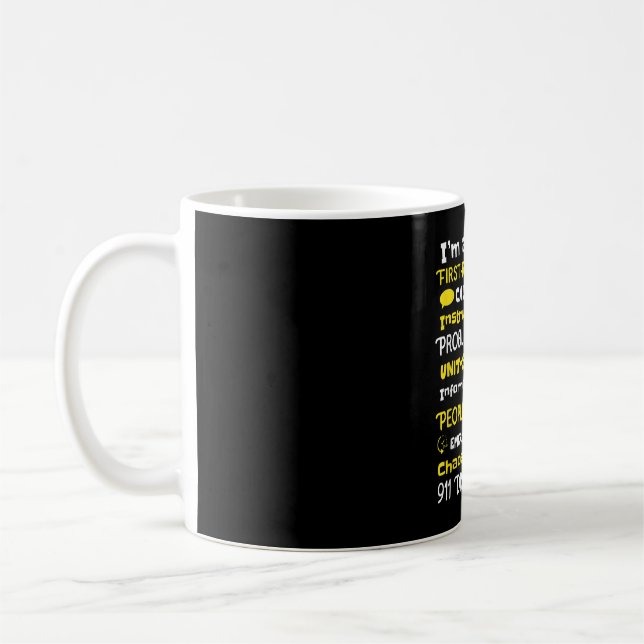 Emergency Dispatcher - Thin Yellow Line Dispatcher Coffee Mug (Left)