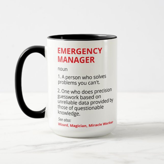 Emergency Manager Mug For Emergency Manager Gifts  (Left)