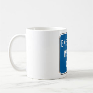 Emergency Medical Care Road Sign Coffee Mug