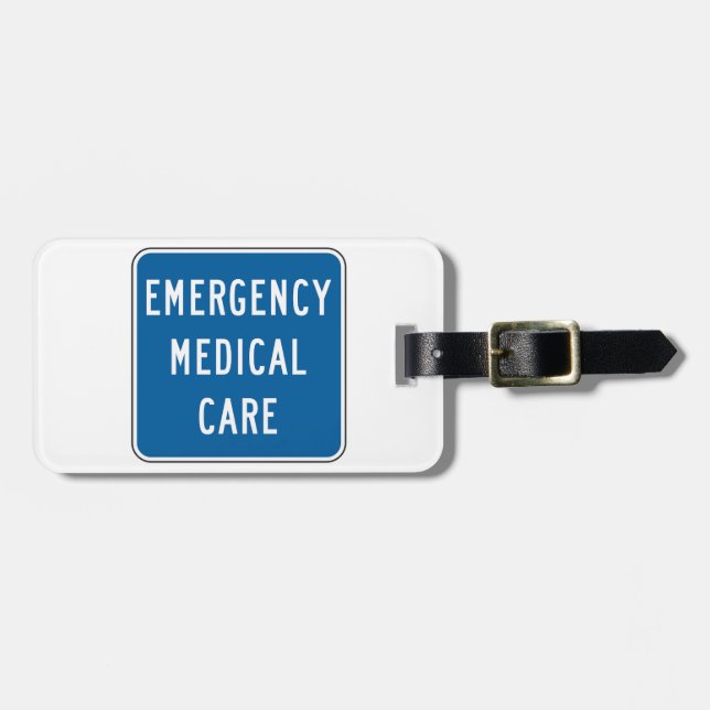Emergency Medical Care Road Sign Luggage Tag (Front Horizontal)
