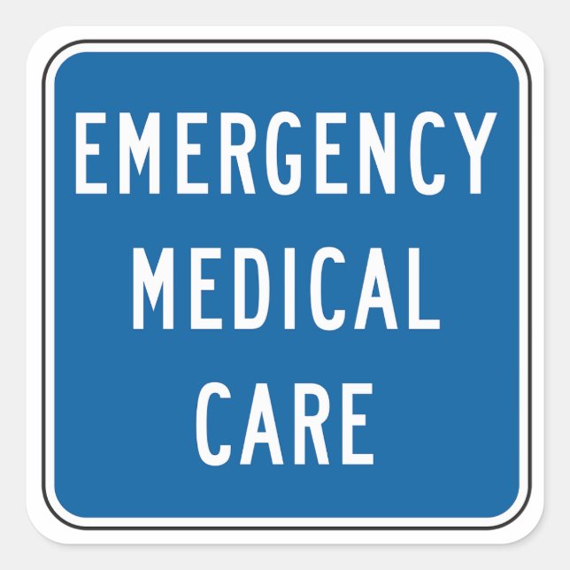 Emergency Medical Care Road Sign Square Sticker (Front)