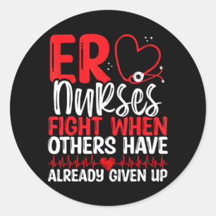 Emergency Medical Nurse Funny ER Technician ER Classic Round Sticker