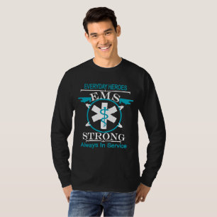 Emergency Medical Service Week Honouring EMS T-Shirt