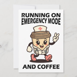 Emergency Mode Active – Fuelled by Coffee Invitation
