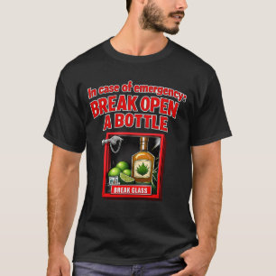Emergency party crew funny drinking joke Emergency T-Shirt