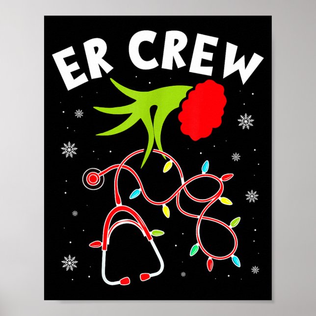 Emergency Room Christmas Er Crew Nurse Xmas Holida Poster (Front)