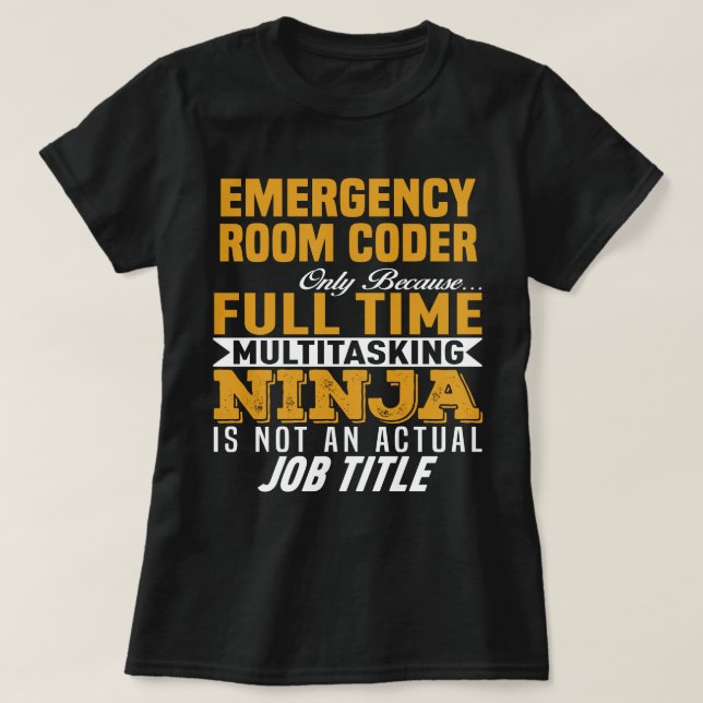Emergency Room Coder T-Shirt (Design Front)