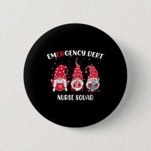 Emergency Room Department Er Christmas Gnomes Nurs 6 Cm Round Badge