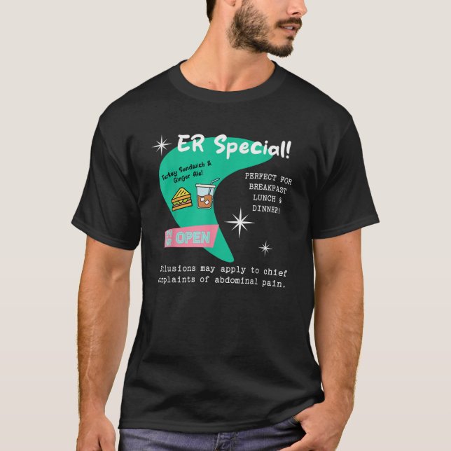 Emergency Room Diner Nursing ER Special Nurse 24 H T-Shirt (Front)