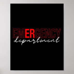 Emergency Room Er Rn Nurse Department Healthcare N Poster