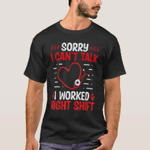 Emergency Room Nurse Appreciation Night Shift ER N T-Shirt