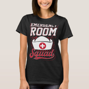 Emergency Room Squad Matching ER Nurse Crew T-Shirt