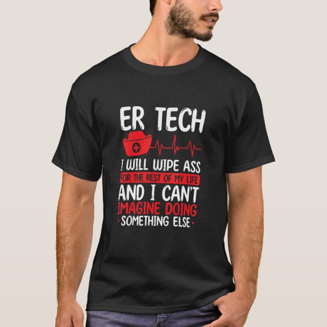 Emergency Room Technician Essentials ER Nurse Badg T-Shirt (Front)
