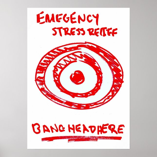 Emergency Stress Relief Poster (Front)