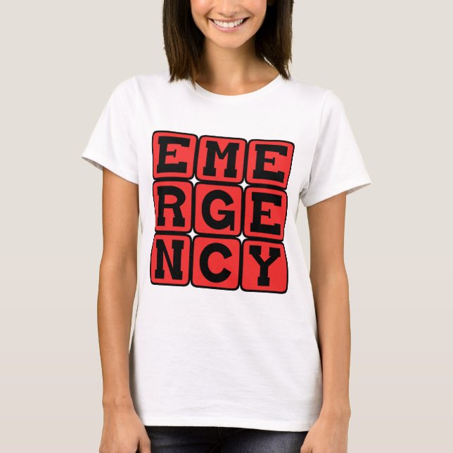 Emergency, Time is of the Essence T-Shirt (Front)