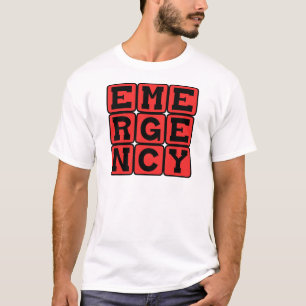 Emergency, Time is of the Essence T-Shirt