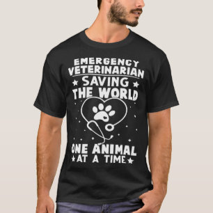 Emergency Veterinarian Saving The World Animal At T-Shirt