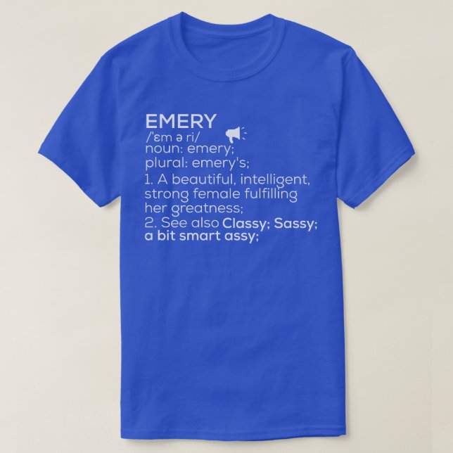 Emery Name Emery Definition Emery Female Name Emer T-Shirt (Design Front)