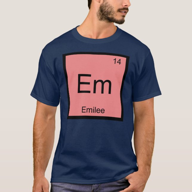 Emilee Name Chemistry Element Periodic Table T-Shirt (Front)