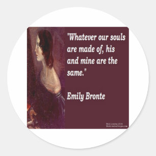 Emily Bronte & Famous Our Souls Quote Classic Round Sticker