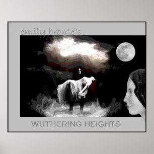 Emily Bronte joins Heathcliff and Cathy Poster
