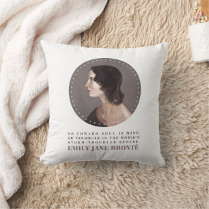 Emily Bronte Portrait and Quote - No Coward Soul Cushion