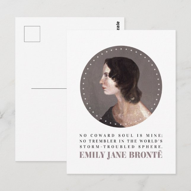 Emily Bronte Portrait and Quote - No Coward Soul Postcard (Front/Back)