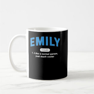 Emily Definition Funny First Name Humour Nickname  Coffee Mug
