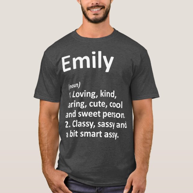 EMILY Definition Personalized Name Funny Gift T-Shirt (Front)