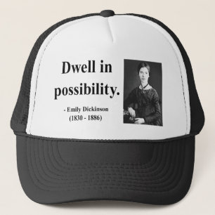 Emily Dickinson Quote 2b Trucker Hat
