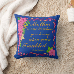 Emily Dickinson quote about Mother Cushion