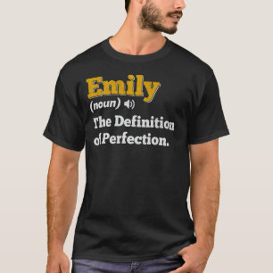 Emily Gift Name Personalised Birthday Name Definit T-Shirt