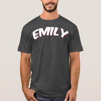 Emily My Name Is Emily 2 T-Shirt
