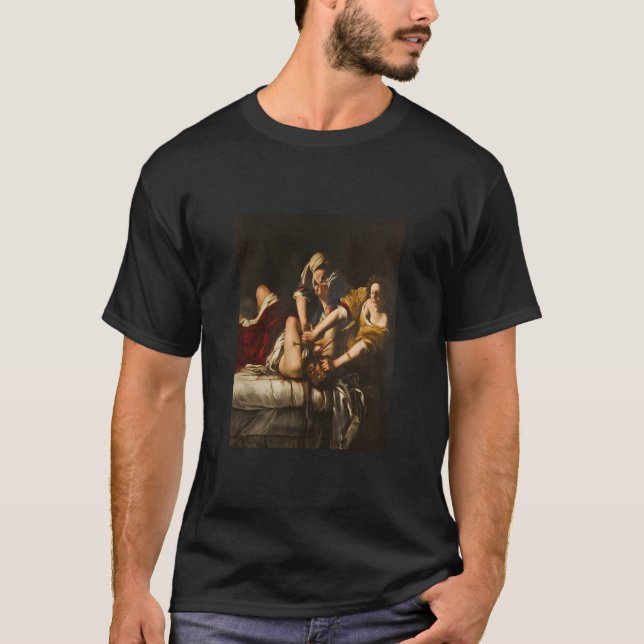 Emisia Gentileschi'S Judith Slaying Holofernes  T-Shirt (Front)