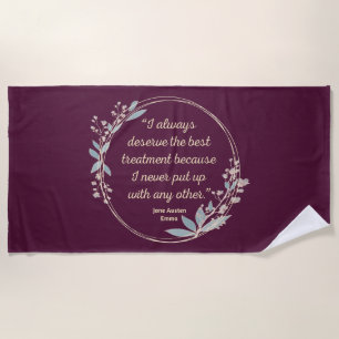 Emma By Jane Austen Quote II - Cute Style Beach Towel