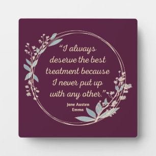 Emma By Jane Austen Quote II - Cute Style Plaque