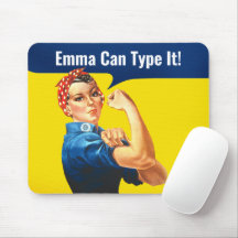 "EMMA Can TYPE It" motivational Rosie the Riveter,