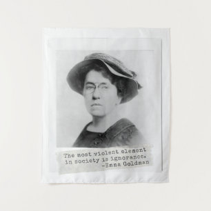 Emma Goldman Quote - Ignorance - Women's Activism Tapestry