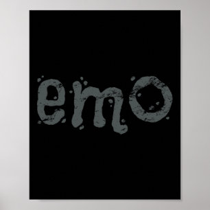 EMO And Still Goth - Black Distressed Emo  Poster