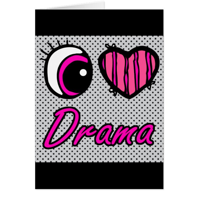 Emo Eye Heart I Love Drama (Front)