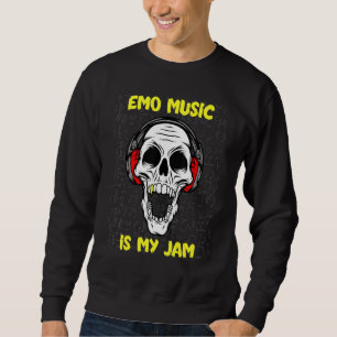 Emo Music Is My Jam - Skull And Headphones Sweatshirt