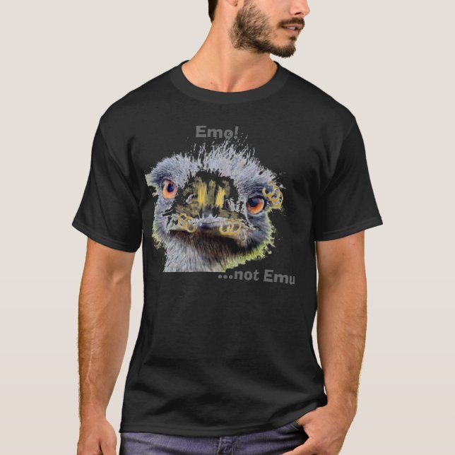 Emo!, ...not Emu T-Shirt (Front)